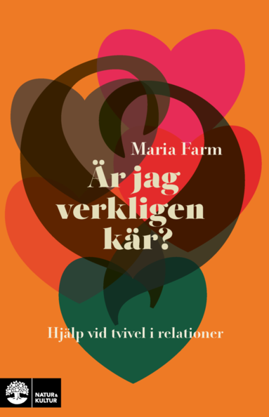 r jag verkligen kr? : Hjlp vid tvivel i relationer (hftad)