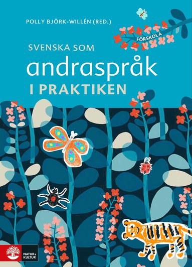 Svenska som andrasprk i praktiken (inbunden)