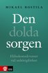 Den dolda sorgen : Hlsokonsekvenser vid anhrigfrlust