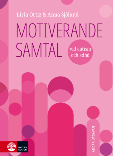 Motiverande samtal vid autism och adhd (inbunden)