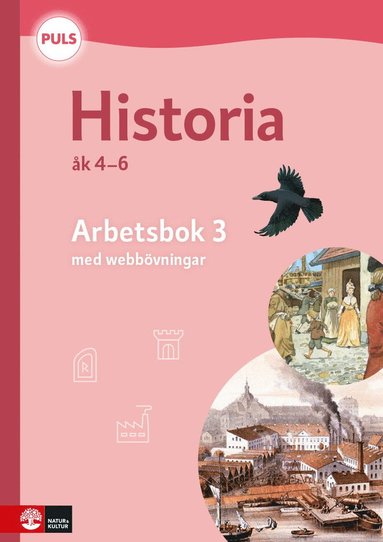 PULS Historia 4-6 Arbetsbok 3 med elevwebb, fjrde uppl (hftad)