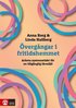 vergngar i fritidshemmet : Arbeta systematiskt fr en tillgnglig lrmilj