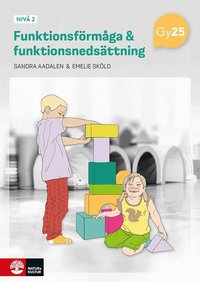 Omslag för Funktionsförmåga och funktionsnedsättning nivå 2