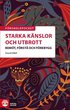 Starka knslor och utbrott : bemt, frst och frebygg