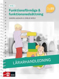 Omslag för Funktionsförmåga och funktionsnedsättning nivå 2 Lärarhandledning med Lärarwebb