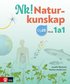 Nk! Naturkunskap niv 1a1