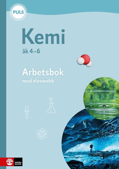 PULS Kemi 4-6 Arbetsbok med elevwebb, fj�rde upplagan (h�ftad)