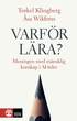Varf�r l�ra? : meningen med m�nsklig kunskap i AI-tider