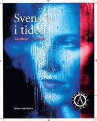 Svenska i tiden Kurs A Lrobok A rd (reviderad) (hftad)