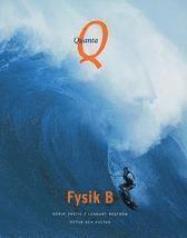Quanta. Fysik B (h�ftad)