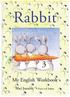 Rabbit 3 My English Workbook