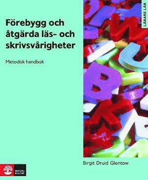 Frebygg och tgrda ls- och skrivsvrigheter Kopieringsunderlag : Print on demand (kartonnage)