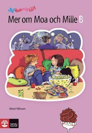 Kom och läs!. Mer om Moa och Mille, B (kartonnage)