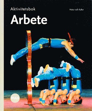 Arbete. Aktivitetsbok (inbunden)