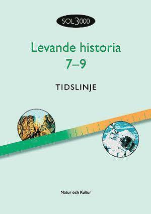 Levande historia 7-9 : Tidslinje (pocket)