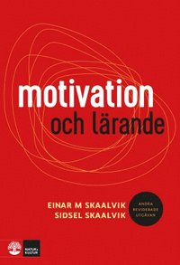 Motivation och lärande (häftad)