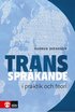 Transsprkande i praktik och teori