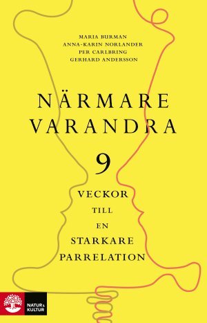 N�rmare varandra : Nio veckor till en starkare parrelation (inbunden)