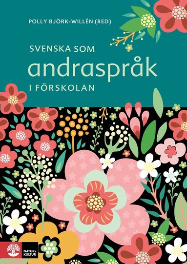 Svenska som andrasprk i frskolan (hftad)