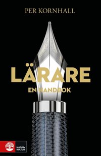Lärare : En Handbok som bok, ljudbok eller e-bok.