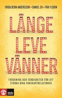 Lnge leve vnner (e-bok)