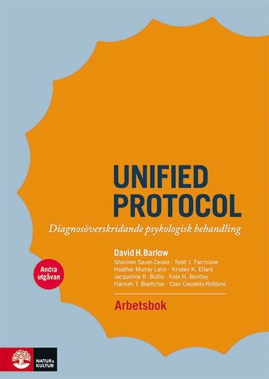 Unified protocol arbetsbok :  diagnos�verskridande psykologisk behandling (h�ftad)