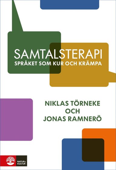 Samtalsterapi : spr�ket som kur och kr�mpa (h�ftad)