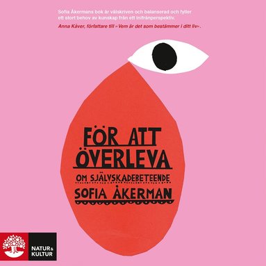 Fr att verleva : om sjlvskadebeteende (hftad)