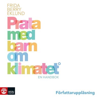 Prata med barn om klimatet : en handbok (inbunden)