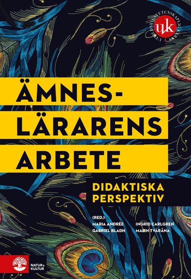 mneslrarens arbete : didaktiska perspektiv (hftad)