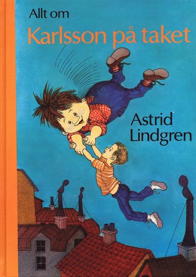 Allt om Karlsson på taket (häftad)