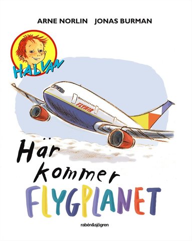 H�r kommer flygplanet (inbunden)