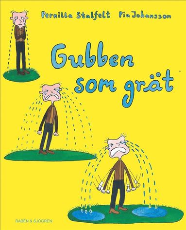 Gubben som gr�t (inbunden)