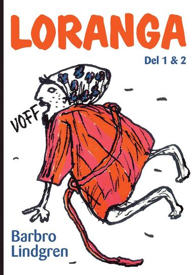 Loranga. Del 1 & 2 (hftad)