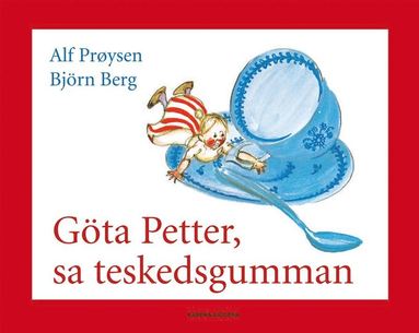 Göta Petter, sa teskedsgumman (häftad)