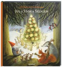 Jul i Stora Skogen (inbunden)