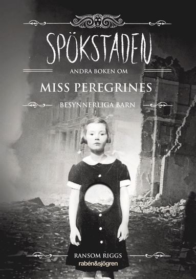 Spkstaden : andra boken om Miss Peregrines besynnerliga barn (inbunden)