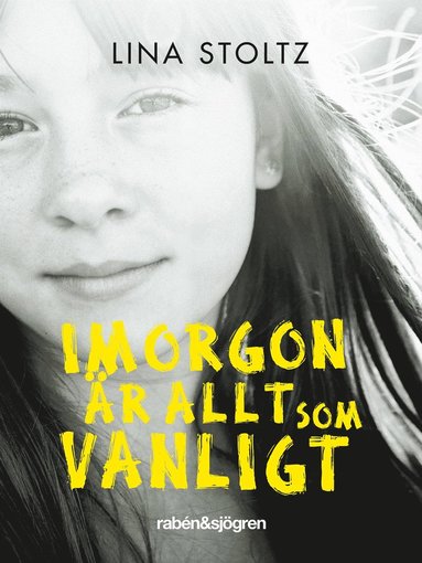 Imorgon r allt som vanligt (inbunden)