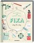Fixa : steg fr steg