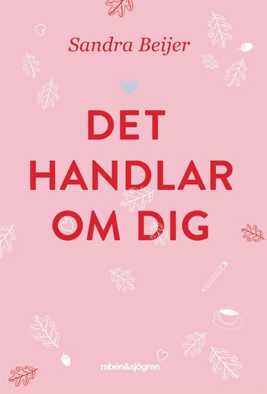 Det handlar om dig (inbunden)