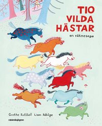 Omslag: Tio vilda hästar : en räknesaga