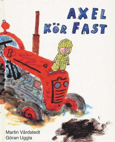 Axel kr fast (inbunden)