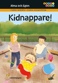 Kidnappare! (inbunden)