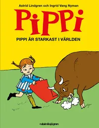 Omslag: Pippi är starkast i världen