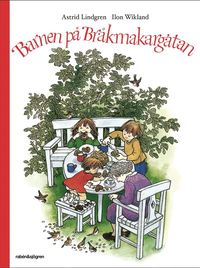 Barnen på Bråkmakargatan (inbunden)