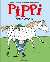 Pippi flyttar in (inbunden)