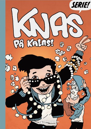 Knas på kalas! (inbunden)