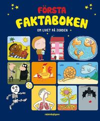 Frsta faktaboken : om livet p jorden (inbunden)