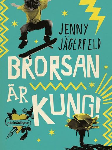 Brorsan r kung! (inbunden)