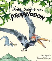 Ivar träffar en pteranodon (e-bok)